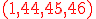 3$ \red \rm (1,44,45,46)
